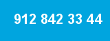 912 842 33 44